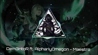 Dem3ntoR ft AlphariusOmegon  Маэстро [upl. by Summers25]