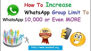 100 Working Increase WhatsApp Group Members Limit to 10000 or More [upl. by Esiled]