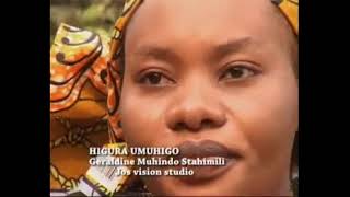 GUHIGA UMUHIGO NTUWUHIGURE BIRUTWA NO KUTAWUHIGA by Geraldine Muhindo [upl. by Enelra]