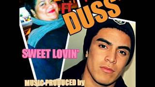 Lady Fats Ft DuSS SWEET LOVIN [upl. by Vassili]