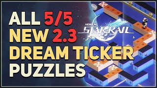 All 23 New Dream Ticker Puzzles Honkai Star Rail [upl. by Yc684]