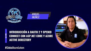 Introducción a OAuth 2 y OpenID Connect con ASPNET Core y Azure Active Directory  Miguel Muñoz [upl. by Karen]