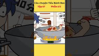 Những câu chuyện của tiểu bánh bao đáng yêu tập 67 phần 12 hoathinh tieubanhbao haihuoc [upl. by Odawa]