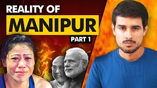 The Real Story of Manipur  Who is Responsible  Dhruv Rathee [upl. by Asilehs870]