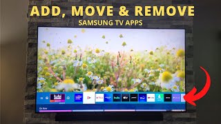 How to Add Move and Delete Apps on Samsung Smart TV [upl. by Anaimad52]