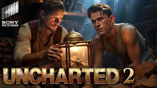 UNCHARTED 2 Teaser 2024 With Mark Wahlberg amp Tom Holland [upl. by Ingelbert721]