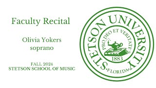 Faculty Recital  Olivia Yolkers  Piano 09102024 [upl. by Rednaeel]