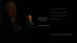 Citations de Talleyrand Sagesse et Diplomatie citations sagesse diplomatie histoiredefrance [upl. by Sokin157]