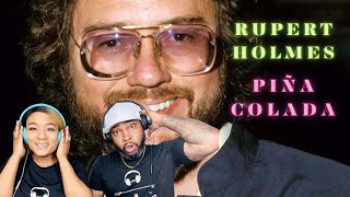 RUPERT HOLMES PINA COLADA SONG [upl. by Adnah]