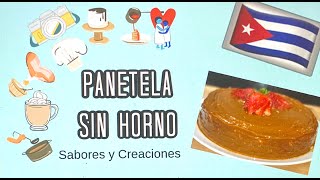 Como Hacer una Panetela Cubana sin Horno Sabores y Creaciones [upl. by Gawen]