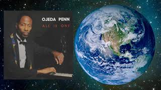 All Is One  Ojeda Penn [upl. by Rehpinnej]