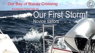 Bay of Biscay crossing on a Fountaine Pajot Isla 40 by Novice sailors From calm seas to a storm [upl. by Nnairet728]