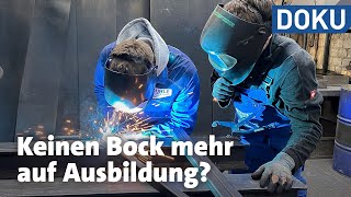 Keinen Bock mehr auf Ausbildung Warum gehen so wenige ins Handwerk  Dokus und Reportagen [upl. by Scandura]