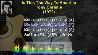 Is This The Way To Amarillo  Tony Christie 1972 Karaoke SingALong Lyrics amp Guitar Chords [upl. by Nyluqcaj]