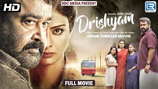 Mohanlal quotDRISHYAM 2quot 2013 South Blockbuster Full Crime Thriller Movie Hindi Dubbed 1080p HD [upl. by Ashlan]