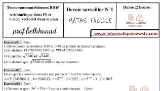 Devoir N 1 1er Semestre Tronc commun Biof Maths TCSF Mathématiques Ensemble ℕ notions arithmétique [upl. by Hanan]