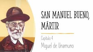 San Manuel Bueno mártir  capítulo 4  Miguel de Unamuno  novela en audiolibro [upl. by Arlina348]