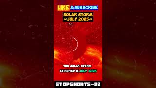 Solar Storm July 2025 shortsfeed space solarstorms earth [upl. by Garrot82]