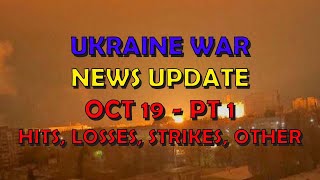 Ukraine War Update NEWS 20241019a Pt 1  Overnight amp Other News [upl. by Sanborne668]