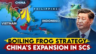 The Boiling Frog Strategy Chinas Methodical Expansion in the South China Sea Explained [upl. by Narmak749]