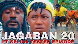 JAGABAN Ft SELINA TESTED Episode 20 OSHIMIRI [upl. by Kalina852]