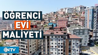 Öğrenci Evi Döşemek Ne Kadara Mâl Oluyor  NTV [upl. by Llovera]