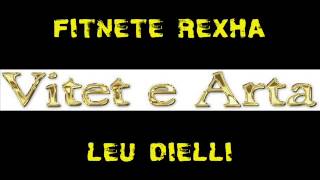 FITNETE REXHA  LEU DIELLI [upl. by Lauretta]