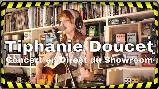 Tiphanie Doucet  Concert en Direct du Showroom [upl. by Goober]