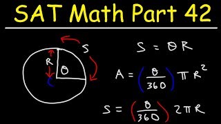 Arc Length and Area of a Sector in a Circle  SAT Math Part 42 [upl. by Nref836]