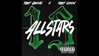 RBF Jbone X RBF Shon  AllStars  OFFICIAL AUDIO  amp Lyrics [upl. by Geminius]