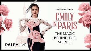 PaleyLive Emily in Paris The Magic Behind the Scenes [upl. by Anoyk]