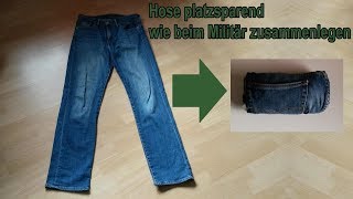 Jeans Hose zusammenlegen wie bei der US Army  Kleidung rollen wie beim Militär  Hosen packen [upl. by Kcinom]