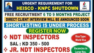 NDT INSPECTOR  JRNDT INSPECTOR  3 MONTH SHUTDOWN  KNPC  KUWAIT 🇰🇼 [upl. by Suisyola]