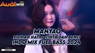 MANYAO INDO MIX FULL BASS  AUDIWIN [upl. by Le]