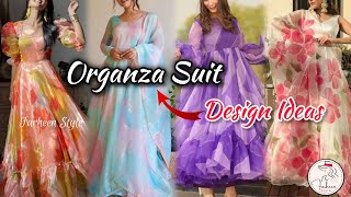 💯 ORGANZA Suit DesignOrganza frock collectionorganza dress designsorganza frock suitorganza gown [upl. by Roselani]