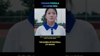 Ketika gadis pemula ini menantang kiper pro cuplikanfilm [upl. by Anitsyrhc]