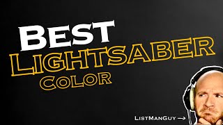 Lightsaber Colors Ranked by VIBE [upl. by Dannon]