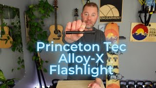 Princeton Tec Alloy X Flashlight  Super Bright and Tiny Pen Light [upl. by Einiffit695]