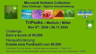 Solitaire Daily Challenges  TriPeaks  Medium  Nov 6th 2024 [upl. by Taam]