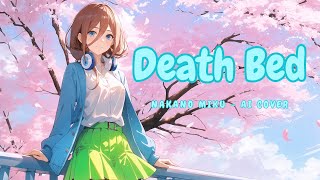 Nakano Miku  Deathbed Powfu  AI cover [upl. by Alah815]