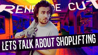 Lets Talk About Shoplifting  Renegade Cut [upl. by Enortna891]