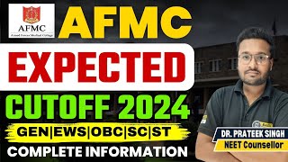 AFMC Expected Cutoff 2024  All about AFMC  AFMC Admission Process 2024  AFMC 2024 Cutoff [upl. by Olivia]