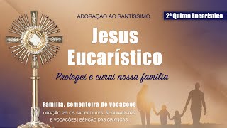 2ª QUINTA EUCARÍSTICA  ADORAÇÃO AO SANTÍSSIMO AO VIVO  PADRE REGINALDO MANZOTTI [upl. by Siddra]