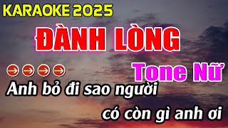 Đành Lòng Karaoke Tone Nữ Karaoke Hoàng Giang 62 [upl. by Nemaj179]