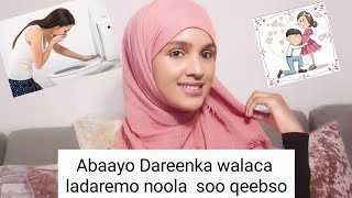 Dareenka walaca ladareemo noola qeebso abaayo [upl. by Bennion856]