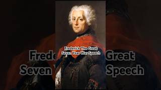 Frederick the Great – Seven Years War Speech didyouknow history motivation story speech [upl. by Isahella]