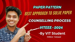 How to solve VITEEE 24 paper Best Strategy  VIT Counselling Process  By VIT Student [upl. by Amleht]