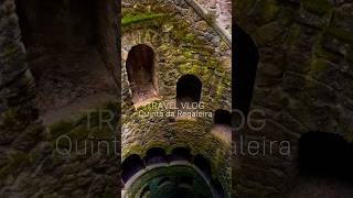 SINTRA  Quinta da Regaleira sintra portugal quintadaregaleira travel shortsfeed shorts vlog [upl. by Colvert]