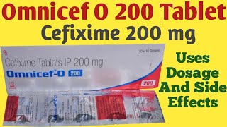 Omnicef O 200mg Tablet Uses  Dosage And Side Effects  Cefixime 200 mg Tablet Uses [upl. by Aicilaanna931]