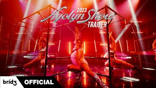 2023 HYOLYN효린 SHOW Official Trailer [upl. by Aivul106]